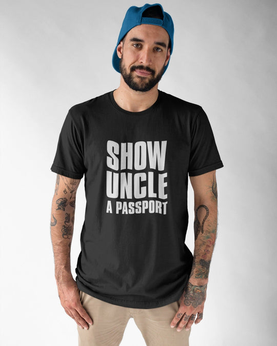 SHOW UNCLE A PASSPORT