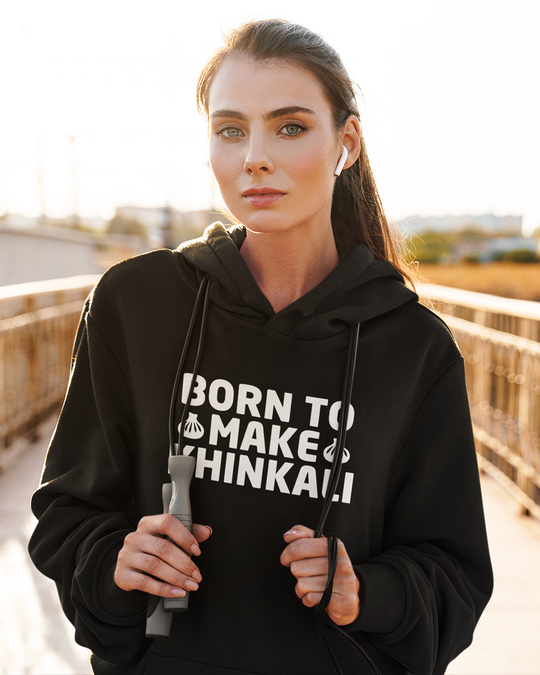 BORN TO MAKE KHINKALI (Hoodie)