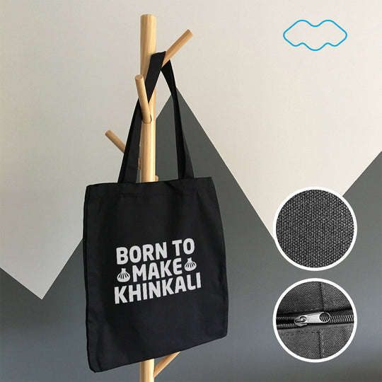 BORN TO MAKE KHINKALI (ჩანთა)