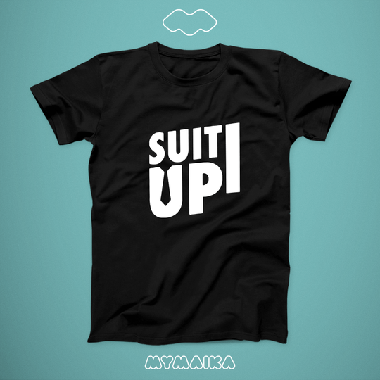 SUIT UP
