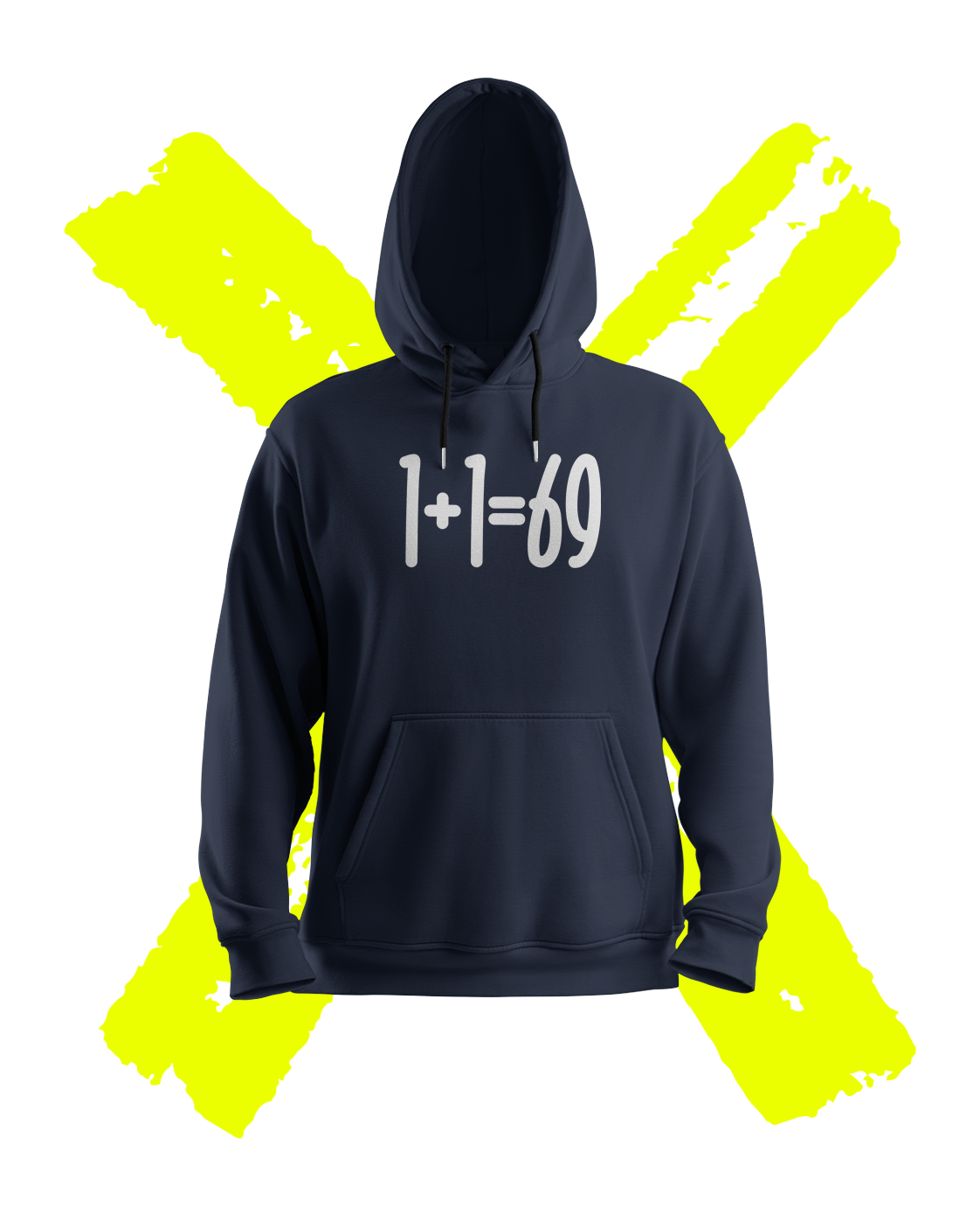 1+1=69 (Hoodie)