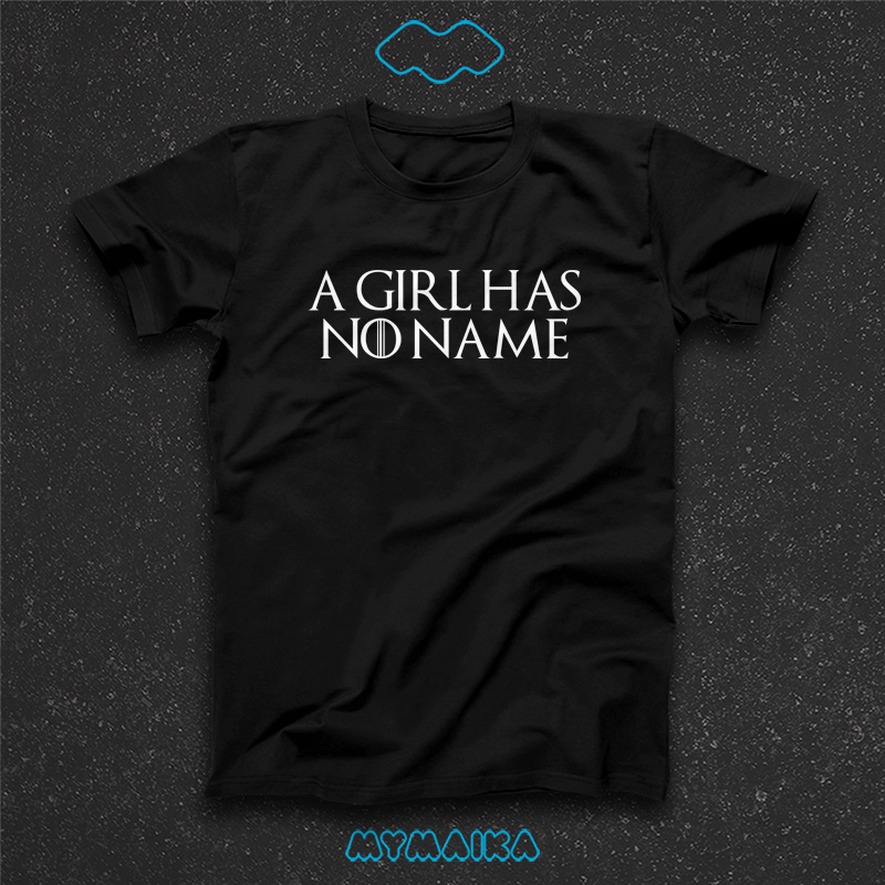 A GIRL HAS NO NAME