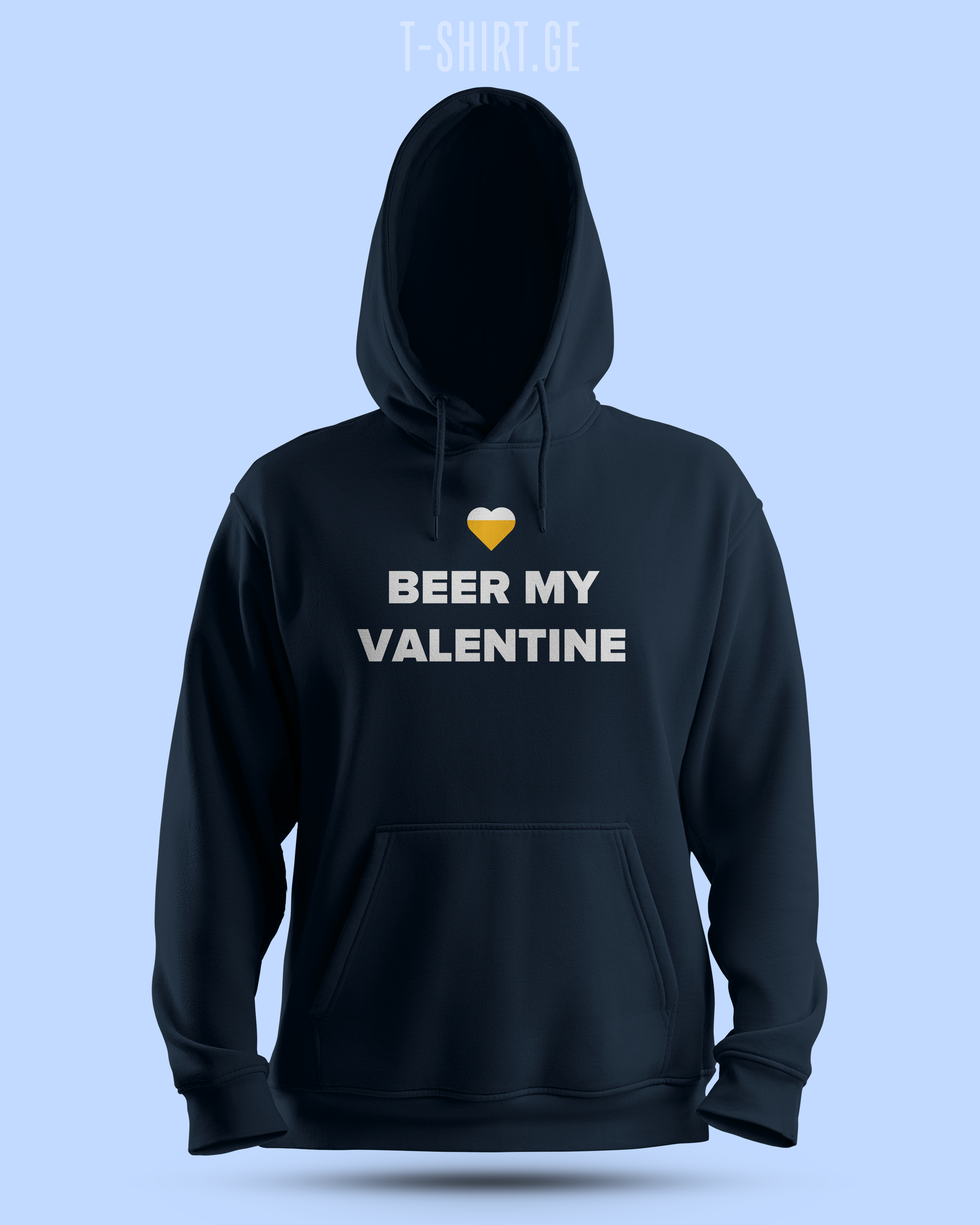 BEER MY VALENTINE (Hoodie)