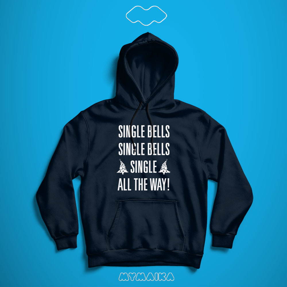 Single Bells (Hoodie)