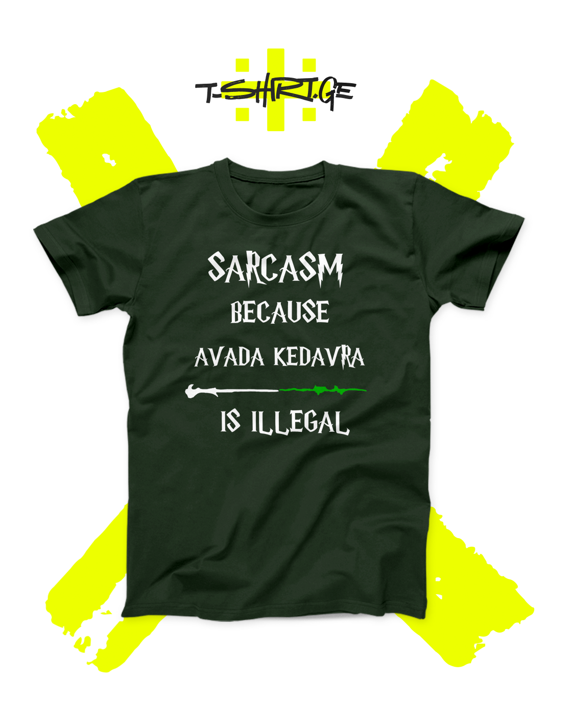 Sarcasm Because Avada Kedavra is Illegal