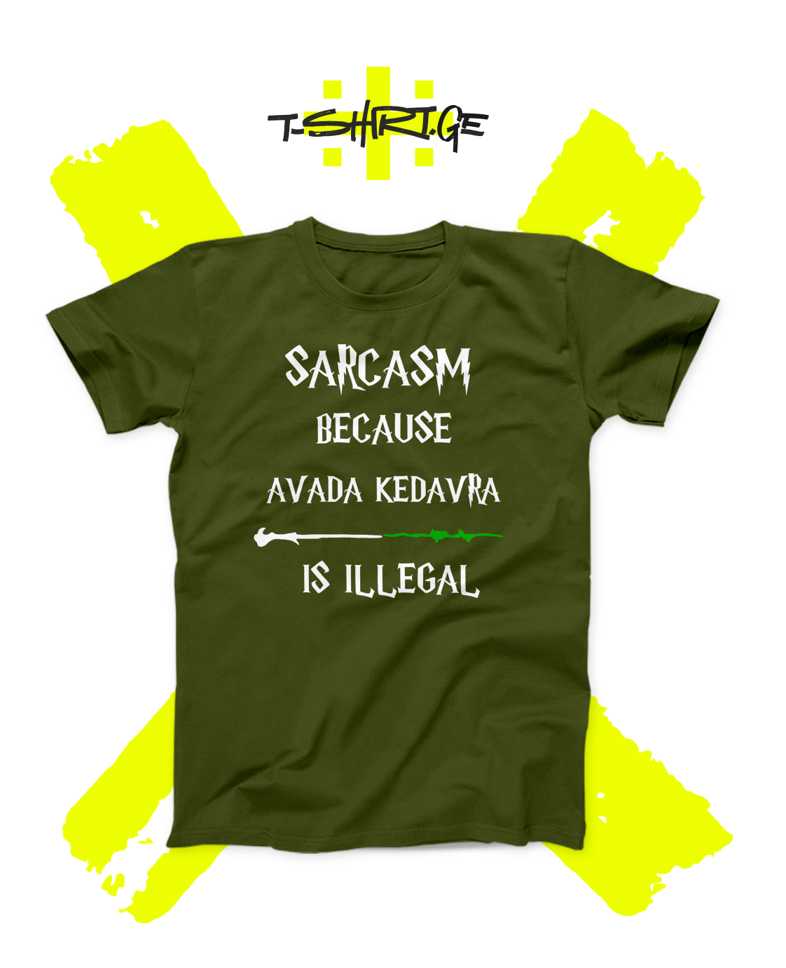 Sarcasm Because Avada Kedavra is Illegal