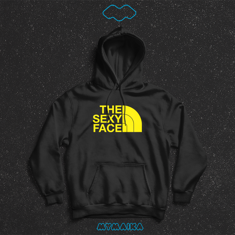 The Sexy Face (Hoodie)