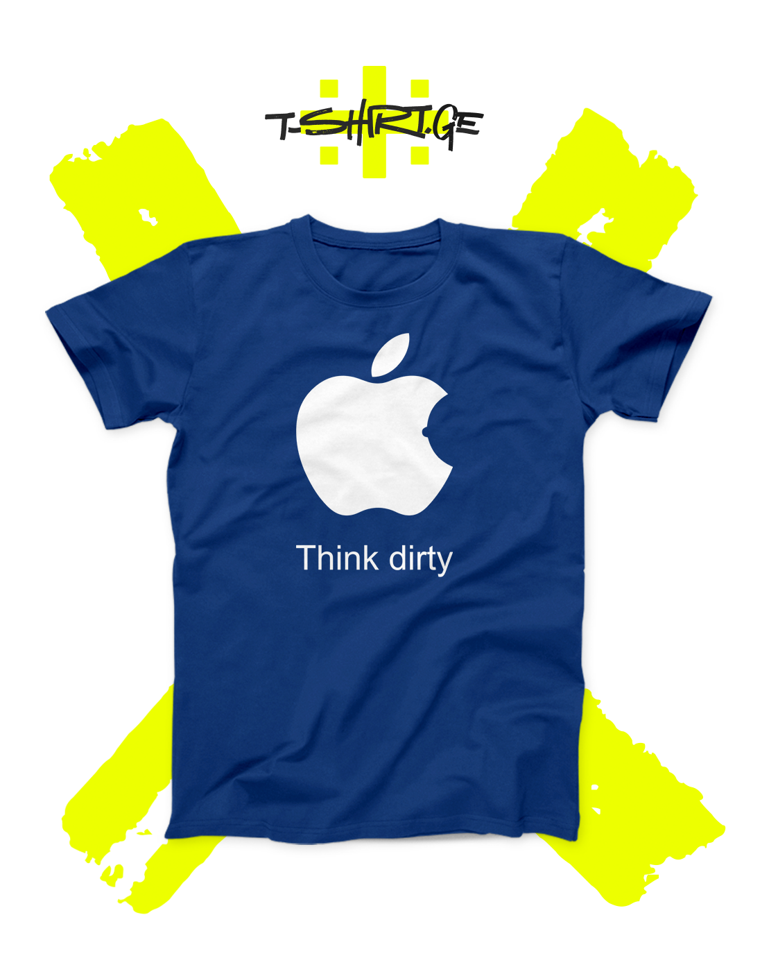 Think dirty