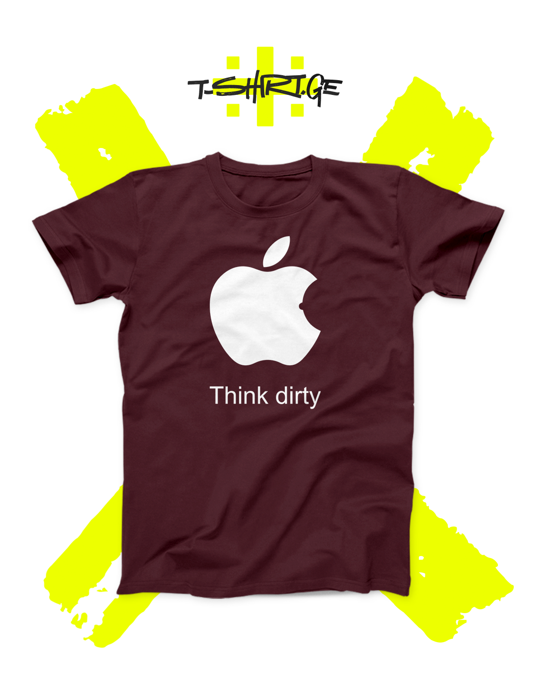 Think dirty