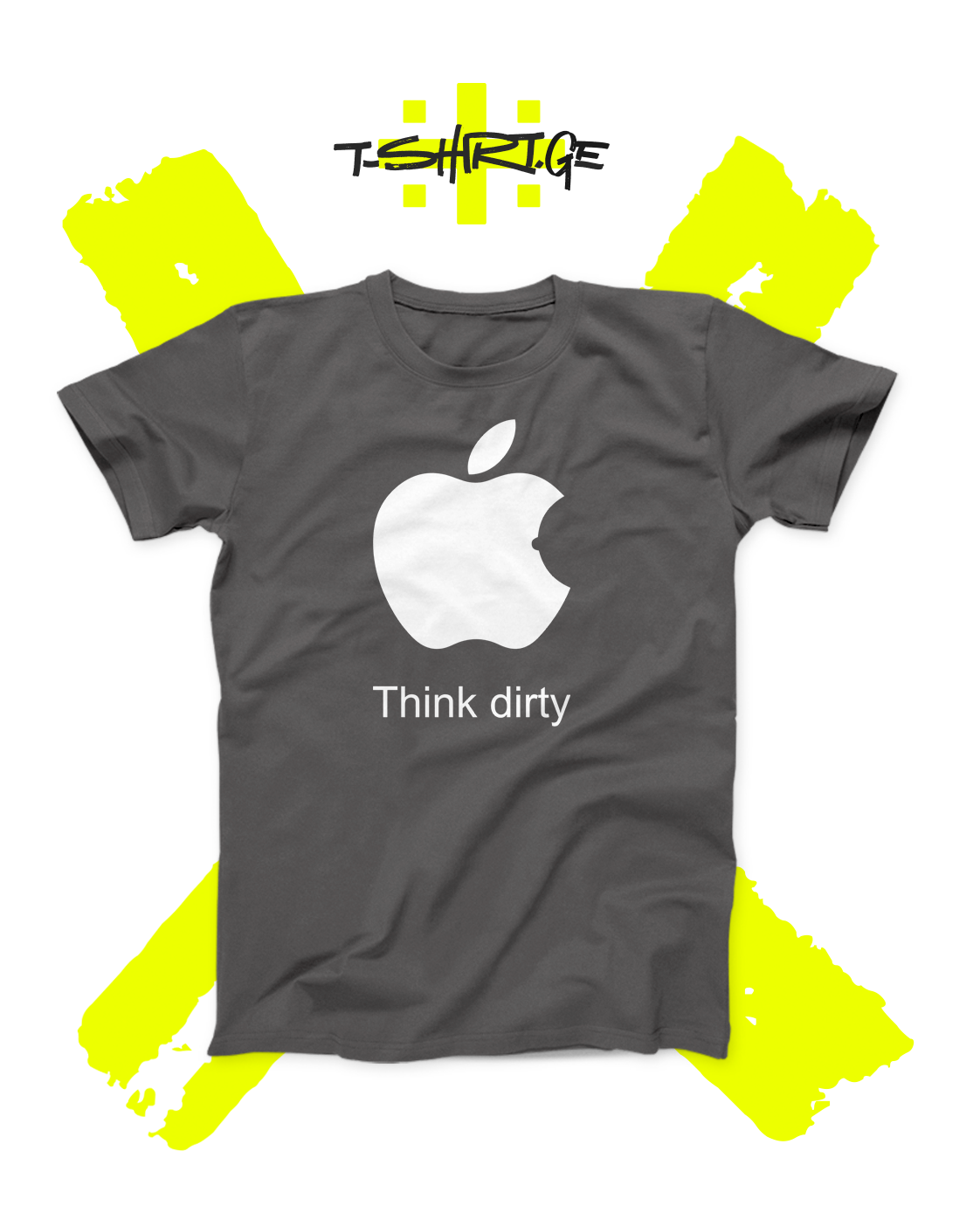 Think dirty