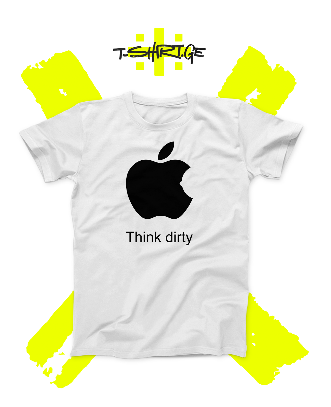 Think dirty