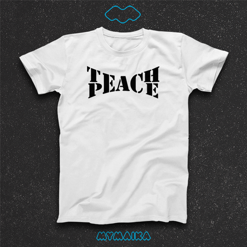 მაისური „Teach Peace“ — შავი სიტყვათა თამაში მშვიდობაზე