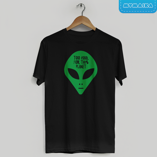 მაისური „Too cool for this planet“ — მწვანე უცხოპლანეტელის სახე წარწერით