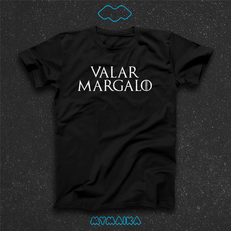 VALAR MARGALO