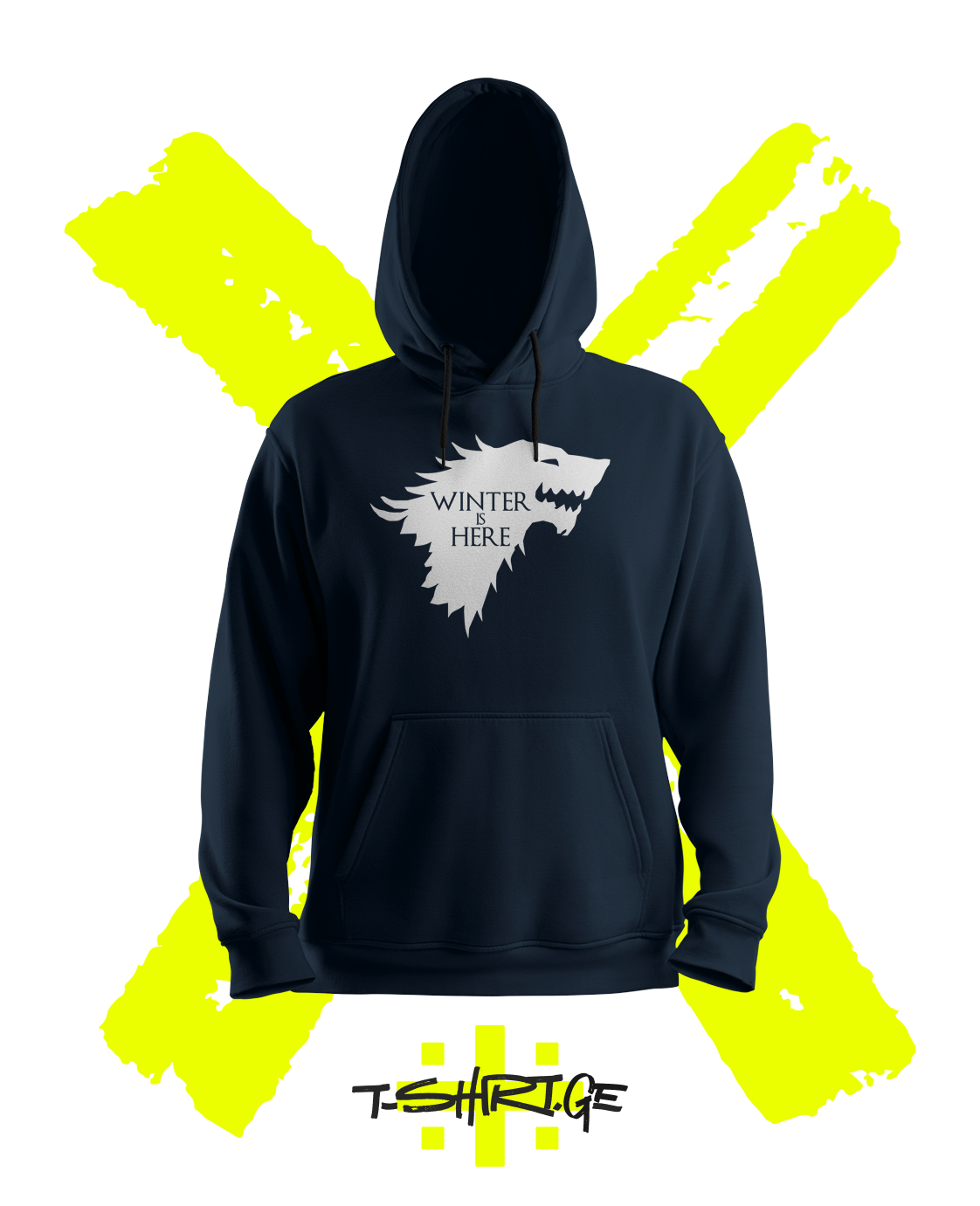 WINTER IS HERE (Hoodie)