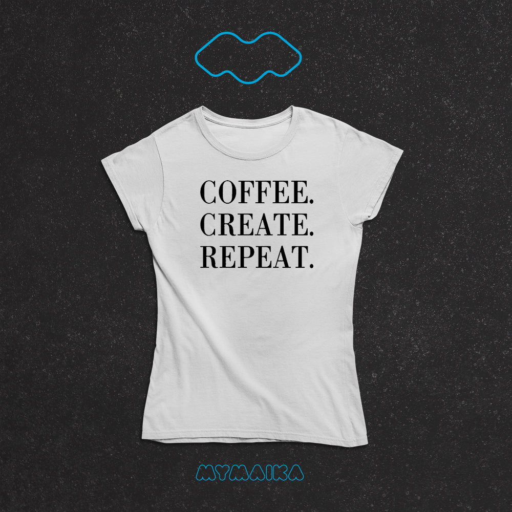 COFFEE. CREATE. REPEAT.