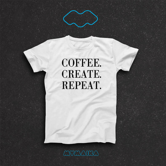COFFEE. CREATE. REPEAT.