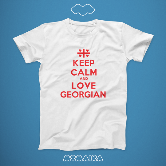 Keep Calm And Love Georgian