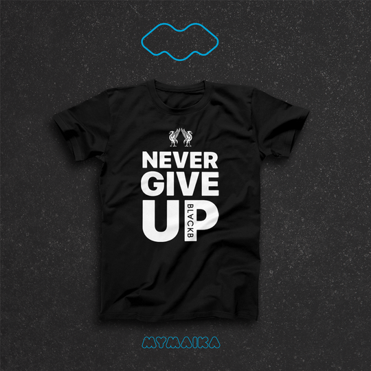Never Give Up