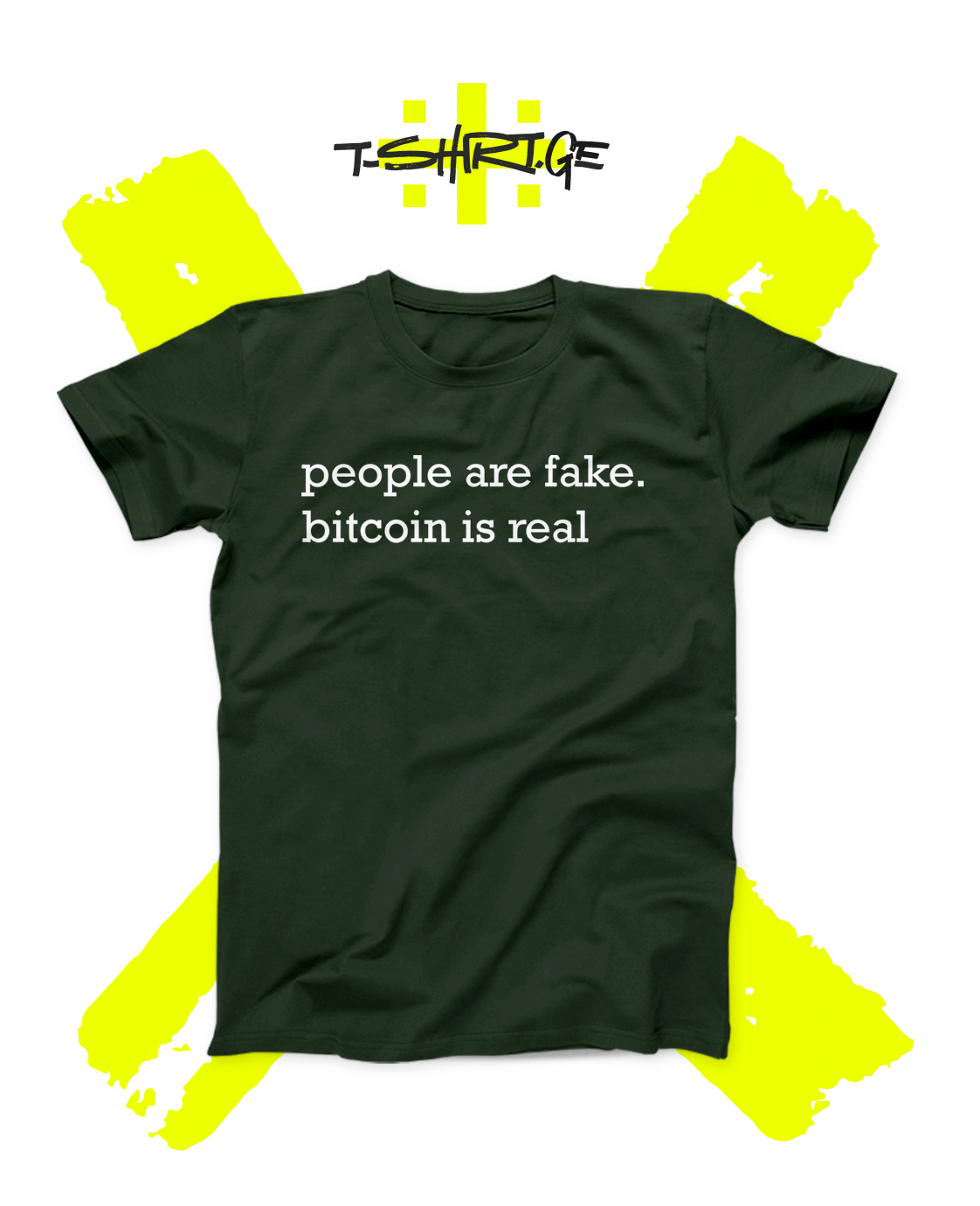 People are fake. Bitcoin is real