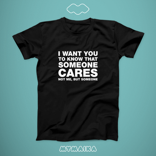 SOMEONE CARES...